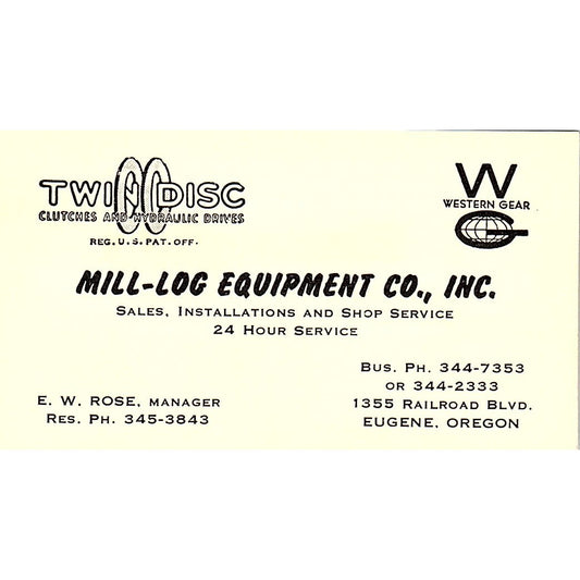 Mill-Log Equipment E.W. Rose Eugene Oregon Vintage Business Card SB4-B4