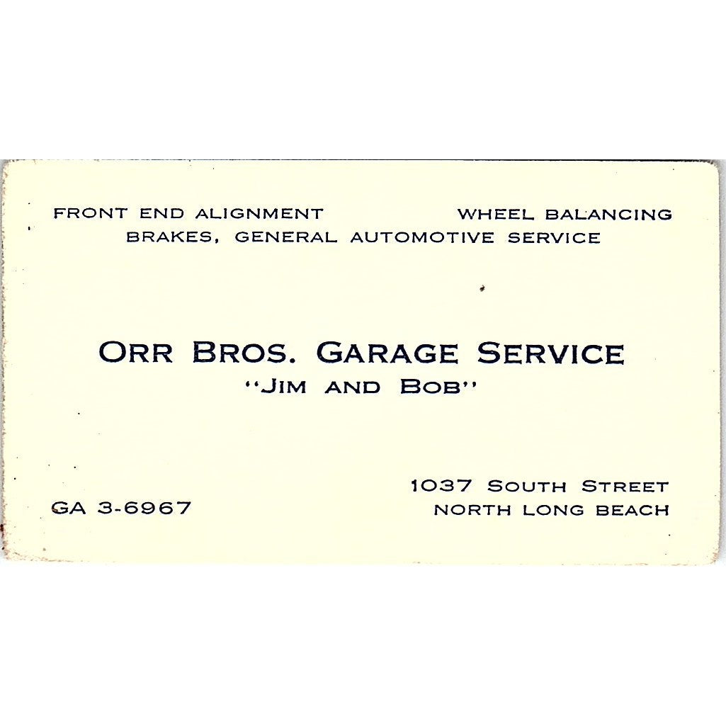 Jim & Bob Orr Bros. Garage Service Long Beach CA Vintage Business Card SE3-B13