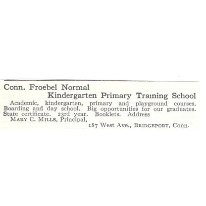 Froebel Normal School Mary C. Mills Bridgeport CT c1918 Advertisement AE5-SV1