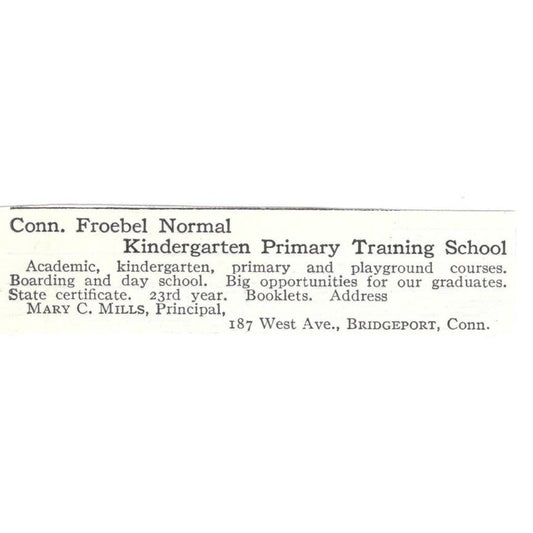 Froebel Normal School Mary C. Mills Bridgeport CT c1918 Advertisement AE5-SV1