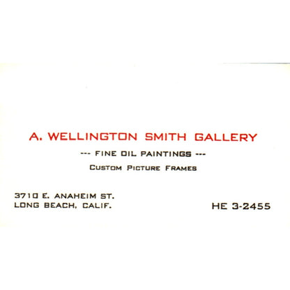 A. Wellington Smith Gallery Long Beach CA Vintage Business Card SD4-B4