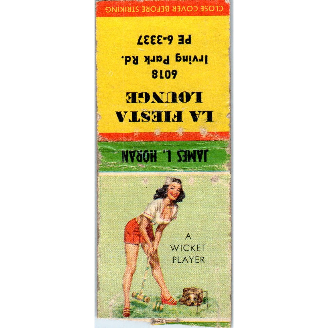 La Fiesta Lounge James L. Horan Schiller Park IL Pinup Vintage Matchbook SD4-Y1