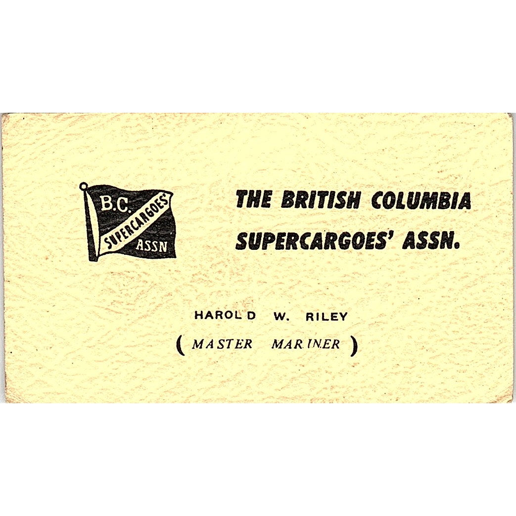 Harold W Riley Master Mariner British Columbia Supercargoes' Assn Card SD9-B8