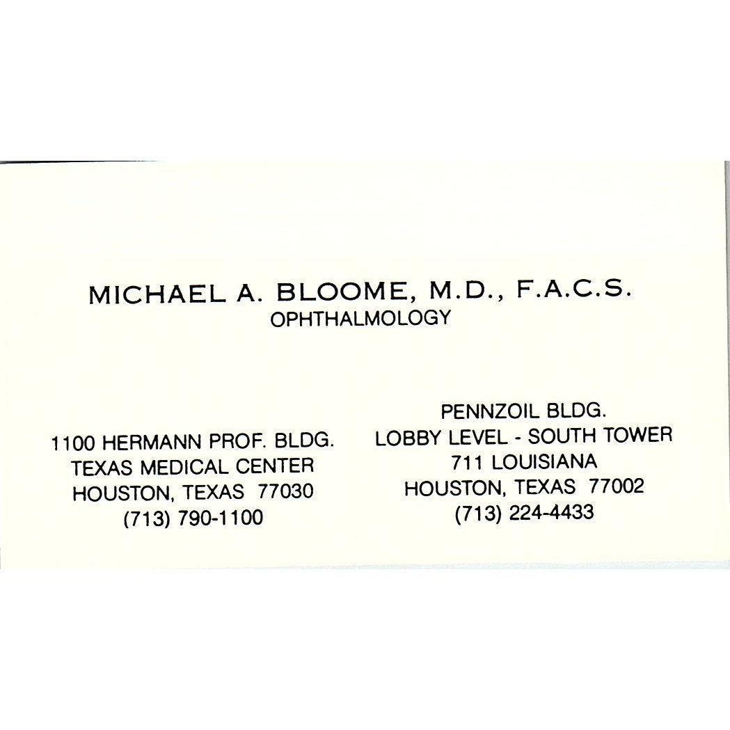 Michael A. Bloome Ophthamology Houston Texas Vintage Business Card SB4-B7