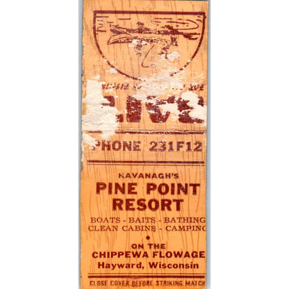 Kavanagh's Pine Resort Chippewa Flowage Hayward WI Vtg Matchbook Cover SD4-Y14