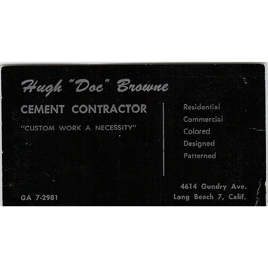 Hugh Doc Browne Cement Contractor Long Beach CA Vintage Business Card SD9-B3