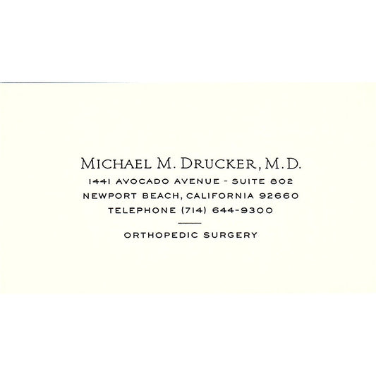 Orthopedic Surgery, Michael M. Drucker, M.D., Newport Beach, CA Business Card Sf3-B8