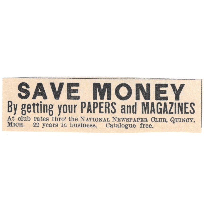 National Newspaper Club Quincy Michigan 1892 Magazine Ad AB6-S6