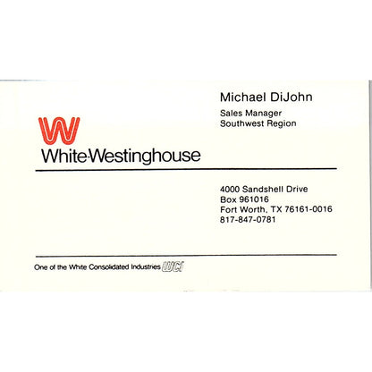 Michael DiJohn White-Westinghouse Fort Worth TX Vintage Business Card SC9-B8