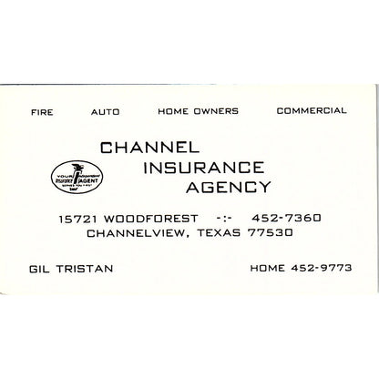 Gil Tristan Channel Ins Agency Channelview TX Vintage Business Card SD9-B12