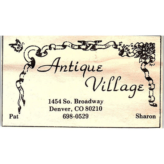 Antique Village 1454 So. Broadway Denver CO Pat & Sharon 1984 Ad AF9-S1