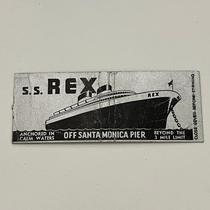 S.S. Rex Off Santa Monica Pier Vintage Matchbook TB6-MB2-14