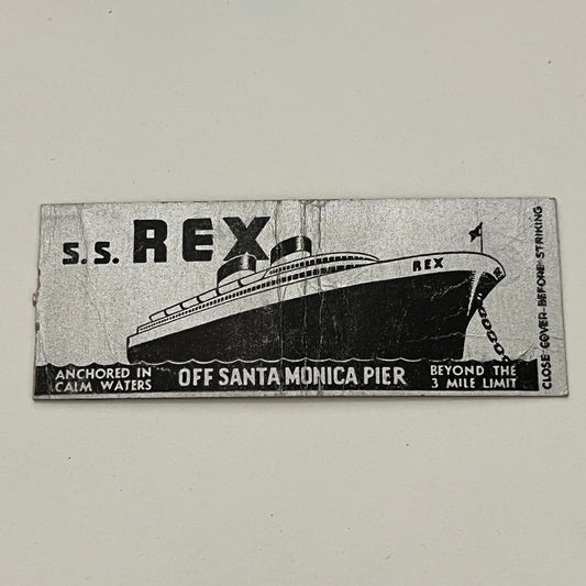 S.S. Rex Off Santa Monica Pier Vintage Matchbook TB6-MB2-14