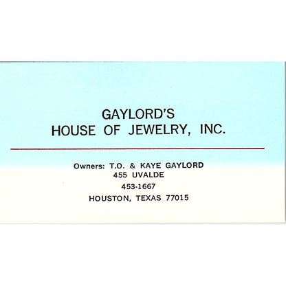 Gaylord's House Of Jewelry T.O & Kate Gaylord Houston Texas Business Card SF3-B9