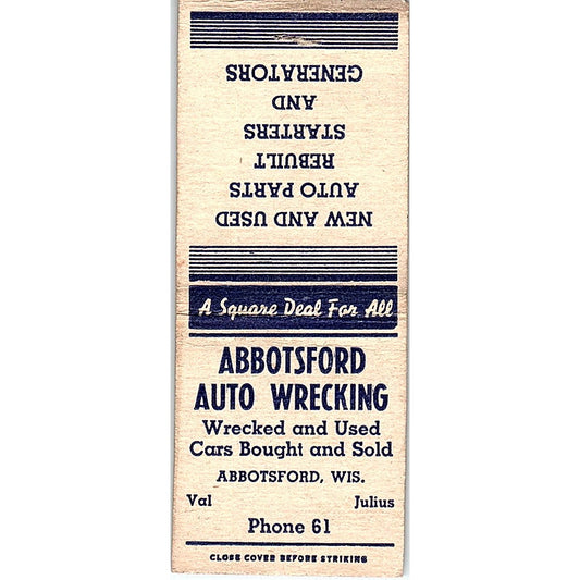Abbotsford Auto Wrecking Val & Julius WI Vintage Matchbook Cover SC7-Y9