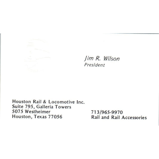Jim R. Wilson Houston Rail & Locomotive Inc Vintage Business Card SD4-B4