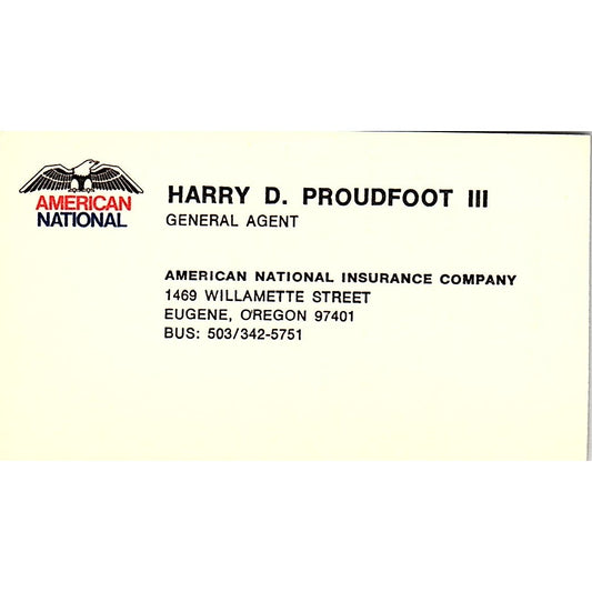 Harry D Proudfoot III American National Eugene OR Vintage Business Card SD9-B8