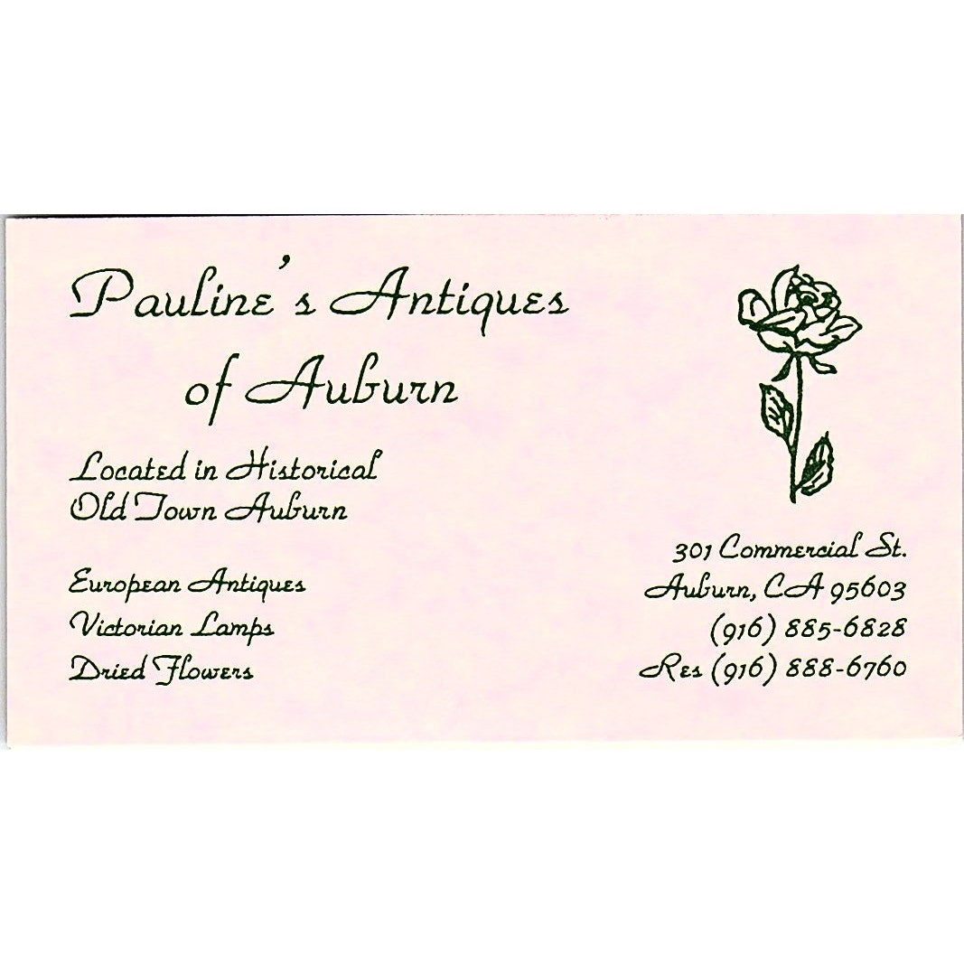 Pauline's Antiques of Auburn Old Town Auburn CA Vintage Business Card SC9-B8