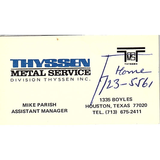 Mike Parish Thyssen Metal Service Houston Vintage Business Card SE5-B3