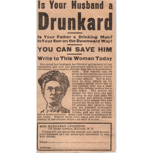 Is Your Husband a Drunkard Margaret Anderson Hillburn NY 1910 Ad AF1-CM3