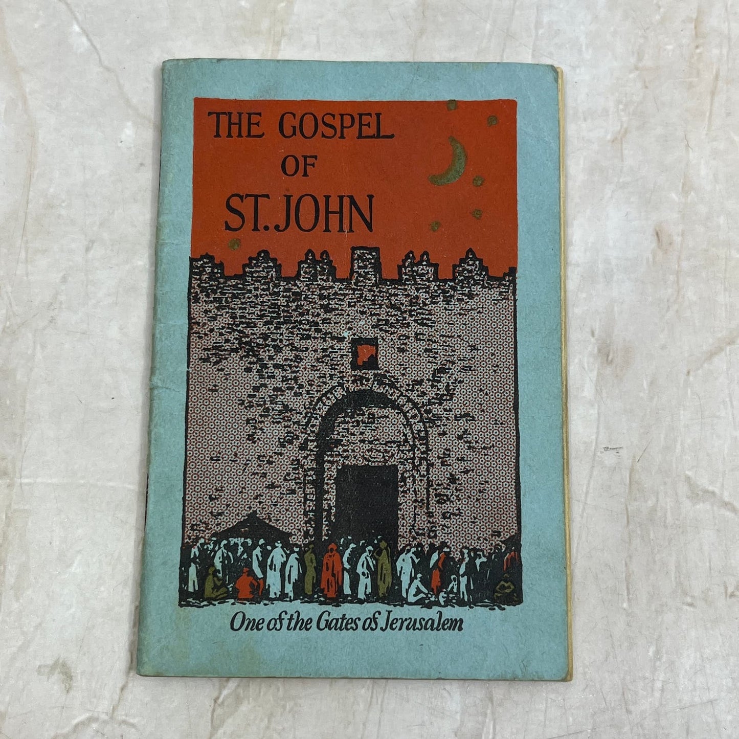 1928 The Gospel Of Saint John Pocket Bible Tract Gates of Jerusalem 4.5" TG9-E2