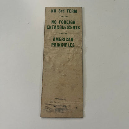 FDR No 3rd Term Anti-War Political WWII Era Vintage Matchbook MB1-6