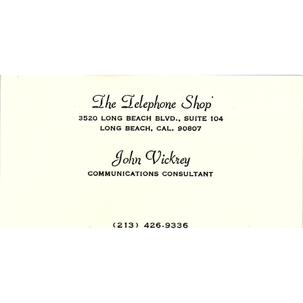 John Vickrey The Telephone Shop Long Beach CA Vintage Business Card SC9-B13