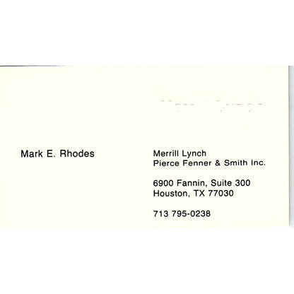 Merrill Lynch Mark E. Rhodes Houston Texas Vintage Business Card SB4-B1