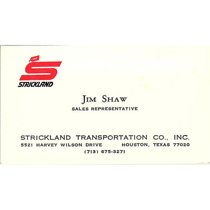 Strickland Transportation Co Jim Shaw Houston Texas Vintage Business Card SB4-B5