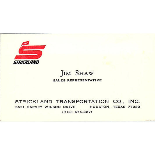 Strickland Transportation Co Jim Shaw Houston Texas Vintage Business Card SB4-B5