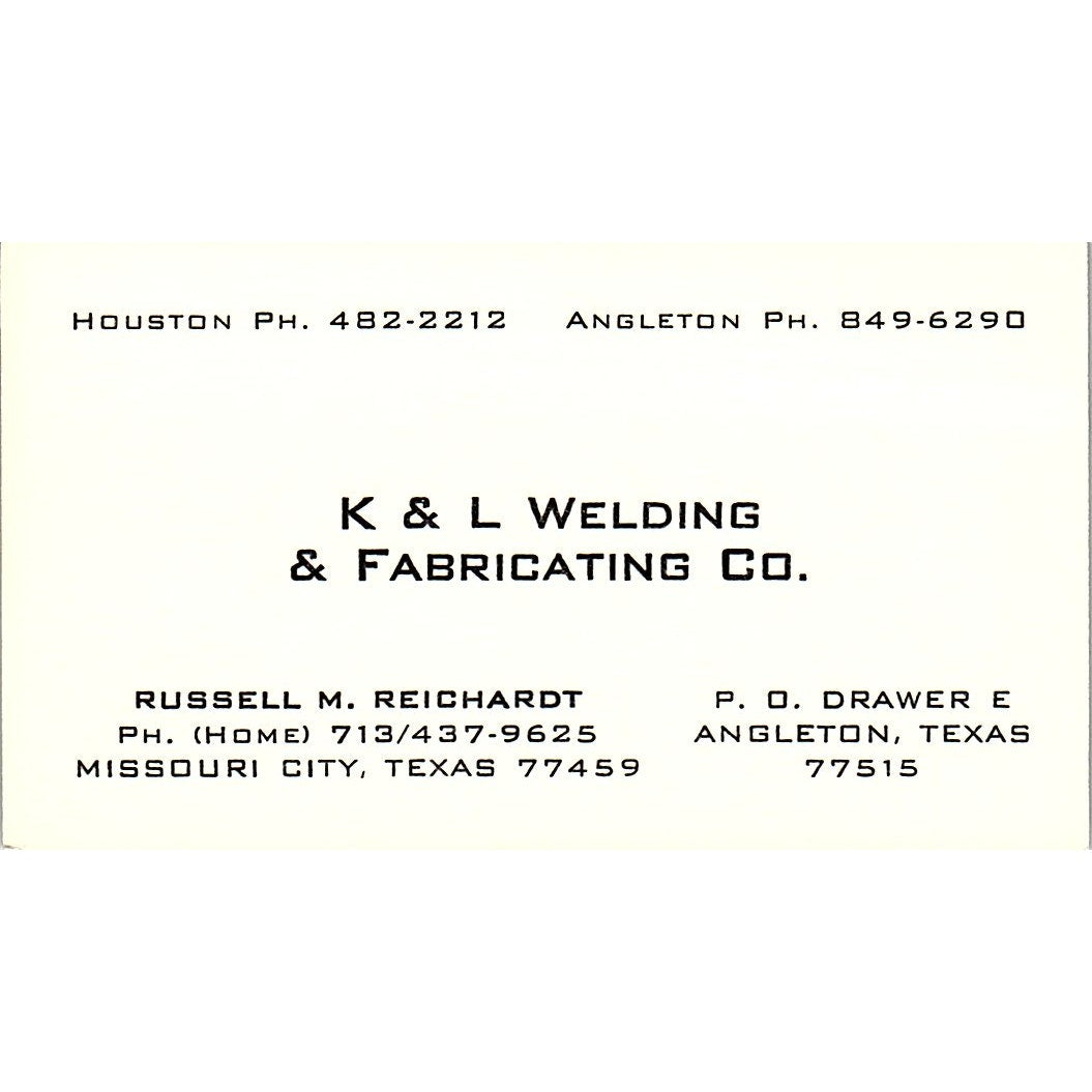 K&L Welding & Fabricating Russell Reichardt Missouri City Angleton Card SC9-B12