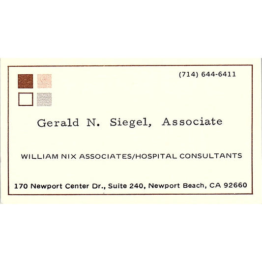 William Nix Associates Gerald N. Siegel Newport Beach CA Business Card SF3-B7