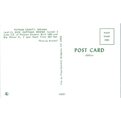 Dick Huffman Bridge Putnam County Indiana Covered Bridge Postcard PB12