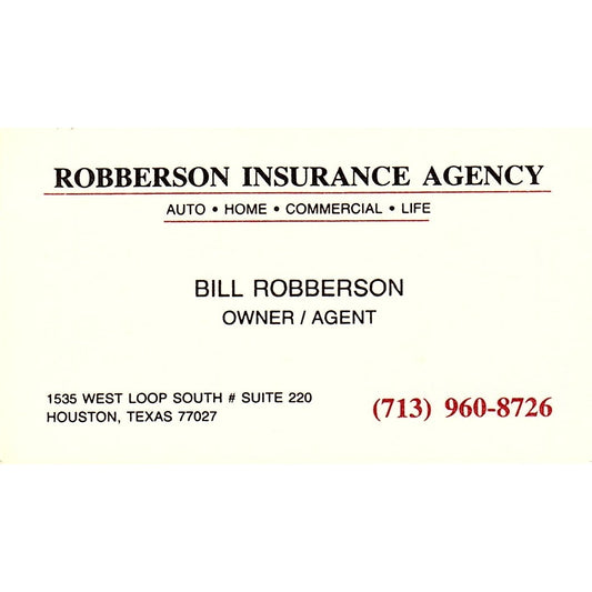 Bill Robberson Ins Agency Houston Vintage Business Card SD9-B7
