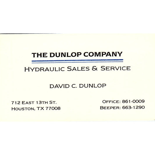 David C Dunlop Co Hydraulic Sales Houston Vintage Business Card SC9-B2
