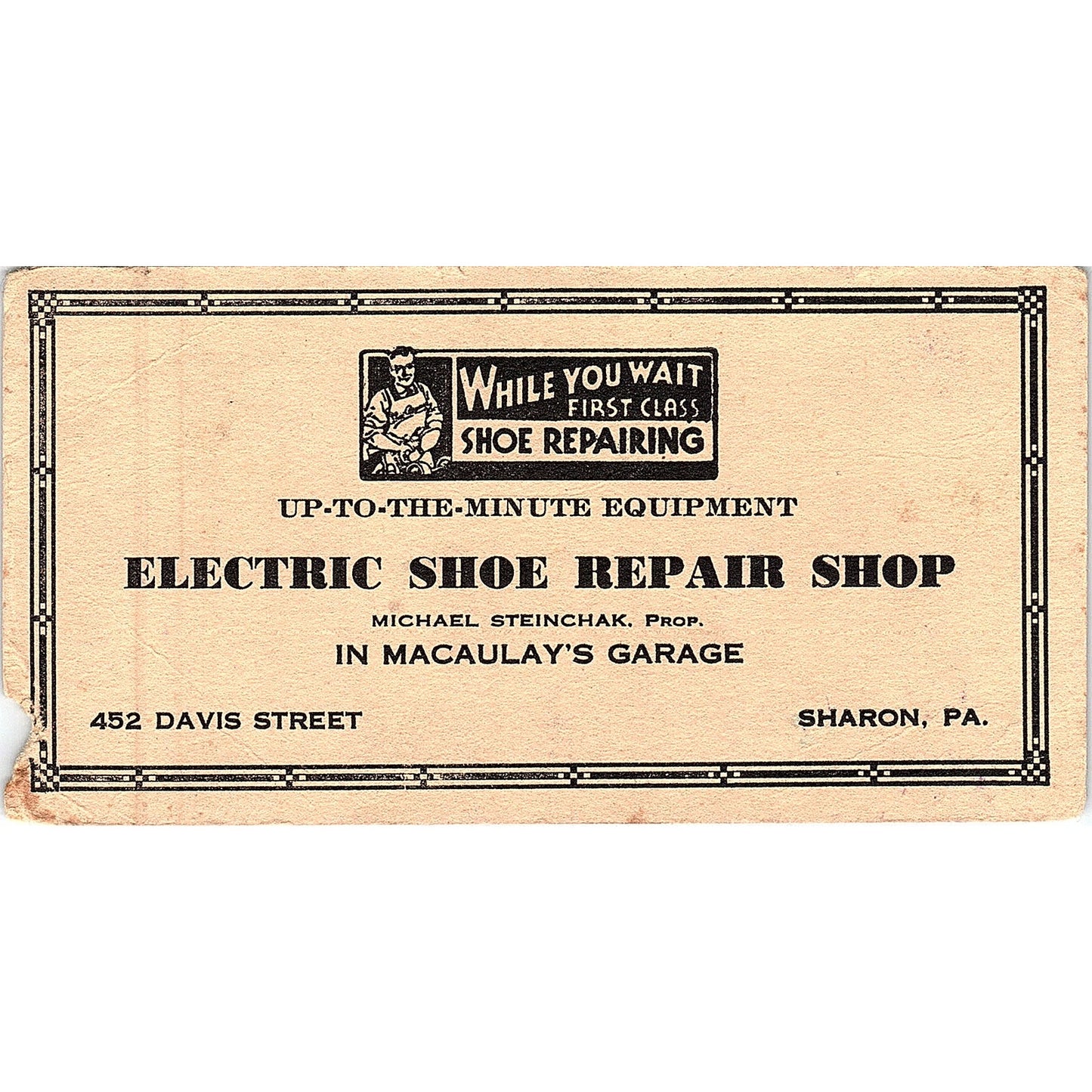 Electric Shoe Repair Michael Steinchak Sharon PA Vintage Blotter Card AF9-H1