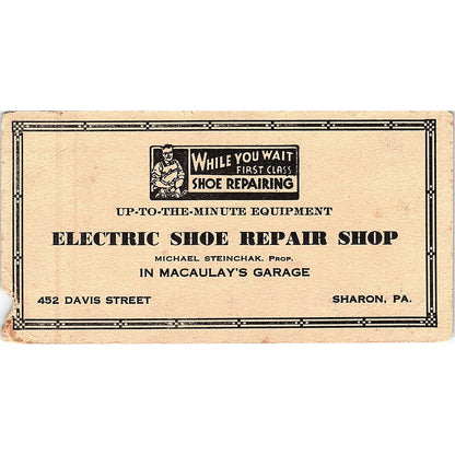 Electric Shoe Repair Michael Steinchak Sharon PA Vintage Blotter Card AF9-H1