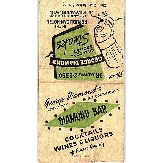 George Diamond Bar Republican Hotel Milwaukee Vintage Matchbook Cover SC7-Y4