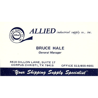 Allied Industrial Supply Bruce Hale Corpus Christi Texas Business Card SB4-B11