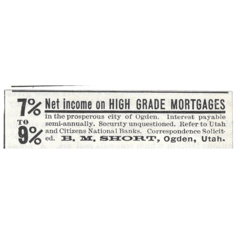 B.M. Short Ogden Utah High Grade Mortgages 1892 Ad AG2-S25