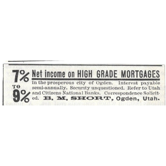 B.M. Short Ogden Utah High Grade Mortgages 1892 Ad AG2-S25