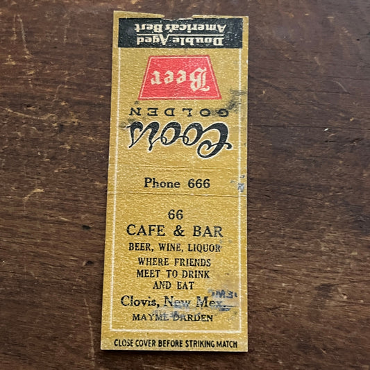 66 Cafe & Bar Clovis NM Mayme Darden Coors Vintage Matchbook Cover SC7-Y5