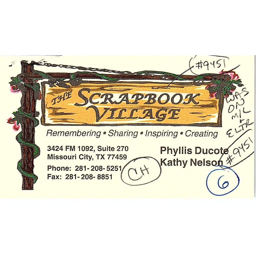 Scrapbook Village Phyllis Ducote Kathy Nelson Missouri City Business Card SC9-B9