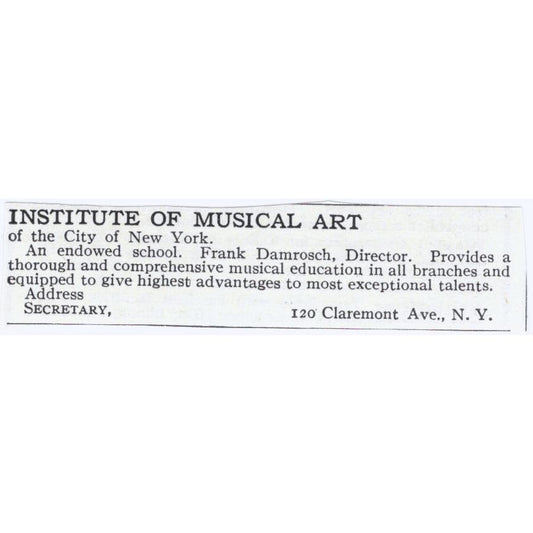 Institute of Musical Art Frank Damrosch NY c1918 Magazine Advertisement AE5-SA3