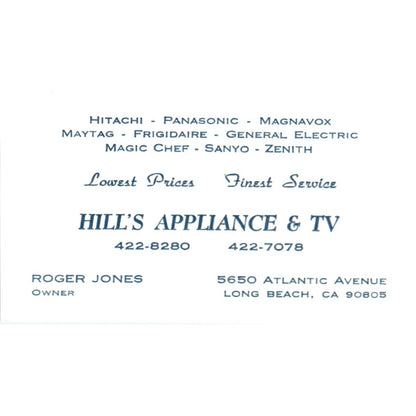 Hill's Appliance & TV Roger Jones Long Beach CA Vintage Business Card SD8-B13