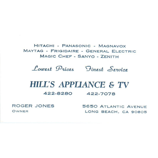 Hill's Appliance & TV Roger Jones Long Beach CA Vintage Business Card SD8-B13