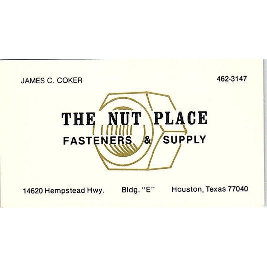 The Nut Place Fasteners & Supply James C. Coker Houston TX Business Card SB4-B10