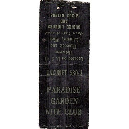 Paradise Garden Nite Club Hancock Calumet MI Vintage Matchbook Cover SC7-Y11