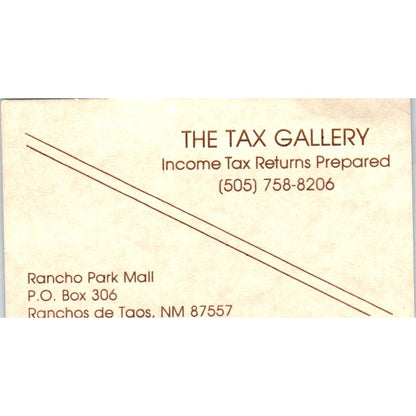 The Tax Gallery Income Taxes Ranchos De Taos NM Vintage Business Card SD8-B9