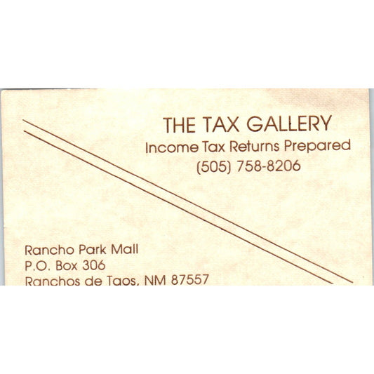 The Tax Gallery Income Taxes Ranchos De Taos NM Vintage Business Card SD8-B9